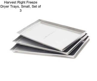 Harvest Right Freeze Dryer Trays, Small, Set of 3