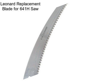 Leonard Replacement Blade for 641H Saw