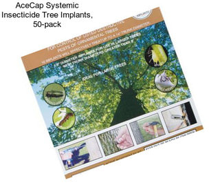 AceCap Systemic Insecticide Tree Implants, 50-pack