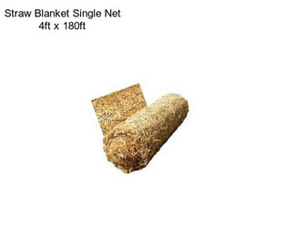 Straw Blanket Single Net 4ft x 180ft