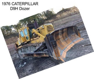 1976 CATERPILLAR D9H Dozer