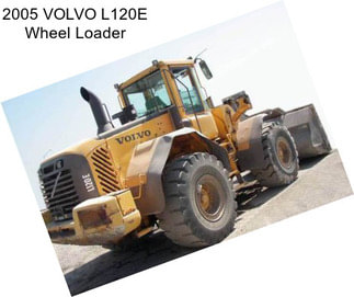 2005 VOLVO L120E Wheel Loader