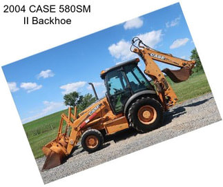 2004 CASE 580SM II Backhoe