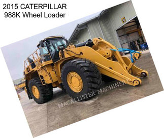 2015 CATERPILLAR 988K Wheel Loader