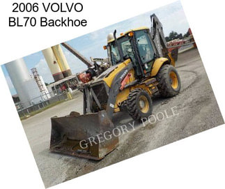 2006 VOLVO BL70 Backhoe
