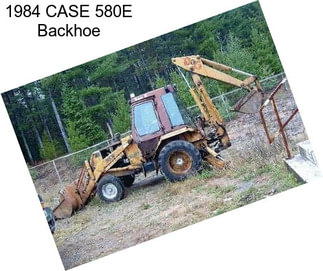 1984 CASE 580E Backhoe