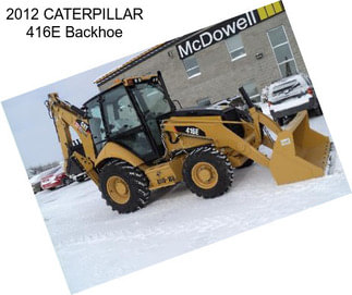 2012 CATERPILLAR 416E Backhoe