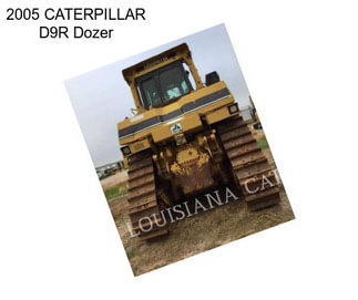 2005 CATERPILLAR D9R Dozer