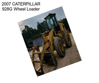 2007 CATERPILLAR 928G Wheel Loader