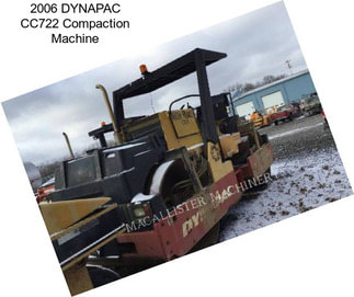 2006 DYNAPAC CC722 Compaction Machine