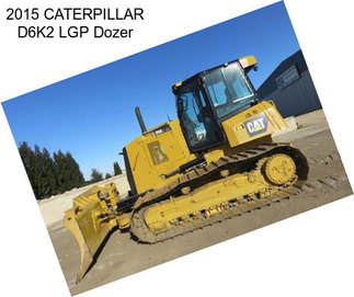 2015 CATERPILLAR D6K2 LGP Dozer