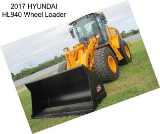 2017 HYUNDAI HL940 Wheel Loader