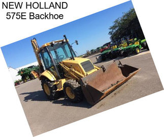 NEW HOLLAND 575E Backhoe