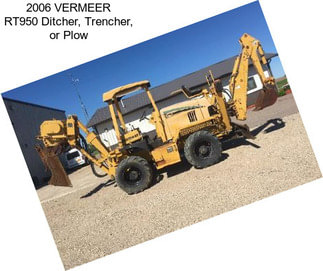 2006 VERMEER RT950 Ditcher, Trencher, or Plow