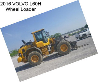 2016 VOLVO L60H Wheel Loader