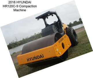 2018 HYUNDAI HR120C-9 Compaction Machine