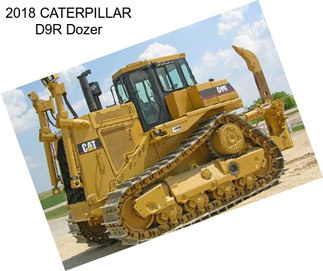 2018 CATERPILLAR D9R Dozer