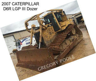 2007 CATERPILLAR D6R LGP III Dozer