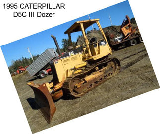 1995 CATERPILLAR D5C III Dozer