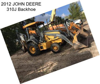 2012 JOHN DEERE 310J Backhoe