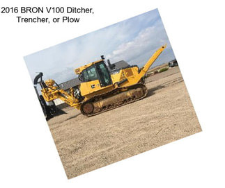 2016 BRON V100 Ditcher, Trencher, or Plow