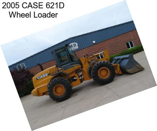 2005 CASE 621D Wheel Loader