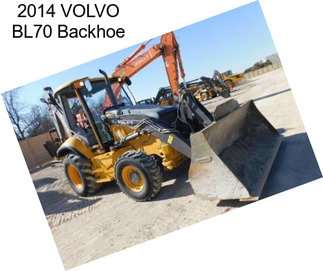 2014 VOLVO BL70 Backhoe