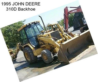 1995 JOHN DEERE 310D Backhoe