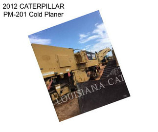 2012 CATERPILLAR PM-201 Cold Planer