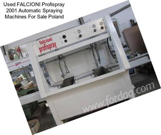 Used FALCIONI Profispray 2001 Automatic Spraying Machines For Sale Poland