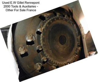 Used E.W Gillet Rennepont 2000 Tools & Auxiliaries - Other For Sale France