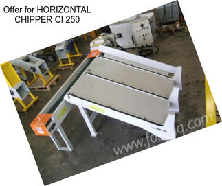 Offer for HORIZONTAL CHIPPER CI 250