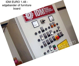 IDM EURO 1.48 - edgebander of furniture board