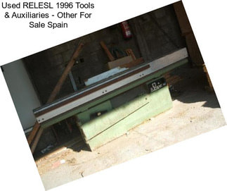 Used RELESL 1996 Tools & Auxiliaries - Other For Sale Spain