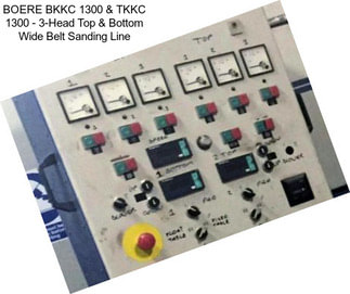 BOERE BKKC 1300 & TKKC 1300 - 3-Head Top & Bottom Wide Belt Sanding Line