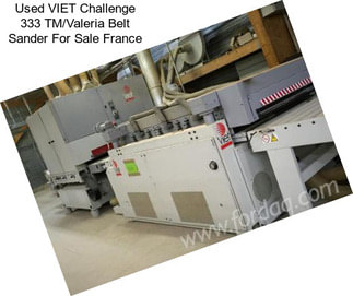 Used VIET Challenge 333 TM/Valeria Belt Sander For Sale France