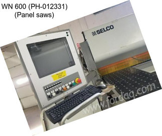 WN 600 (PH-012331) (Panel saws)