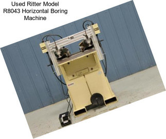 Used Ritter Model R8043 Horizontal Boring Machine