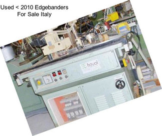 Used < 2010 Edgebanders For Sale Italy