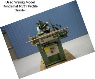 Used Weinig Model Rondamat R931 Profile Grinder