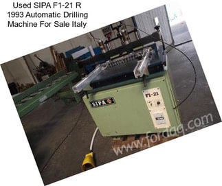 Used SIPA F1-21 R 1993 Automatic Drilling Machine For Sale Italy