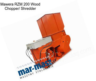 Mawera RZM 200 Wood Chopper/ Shredder