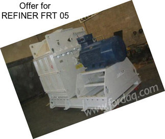 Offer for REFINER FRT 05