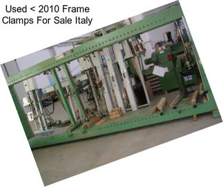 Used < 2010 Frame Clamps For Sale Italy