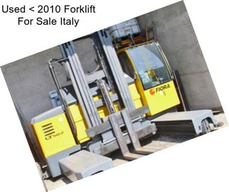 Used < 2010 Forklift For Sale Italy