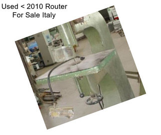 Used < 2010 Router For Sale Italy