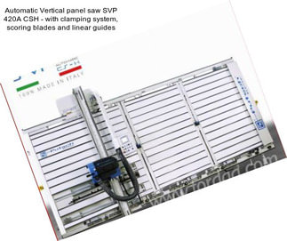 Automatic Vertical panel saw SVP 420A CSH - with clamping system, scoring blades and linear guides