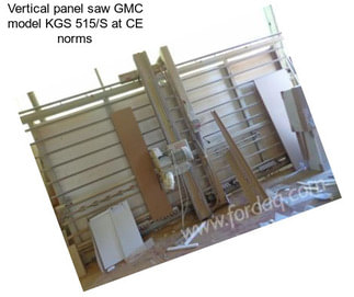 Vertical panel saw GMC model KGS 515/S at CE norms