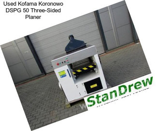 Used Kofama Koronowo DSPG 50 Three-Sided Planer