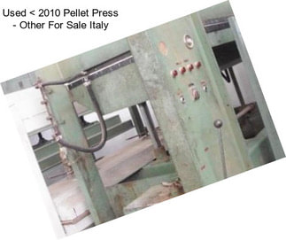 Used < 2010 Pellet Press - Other For Sale Italy